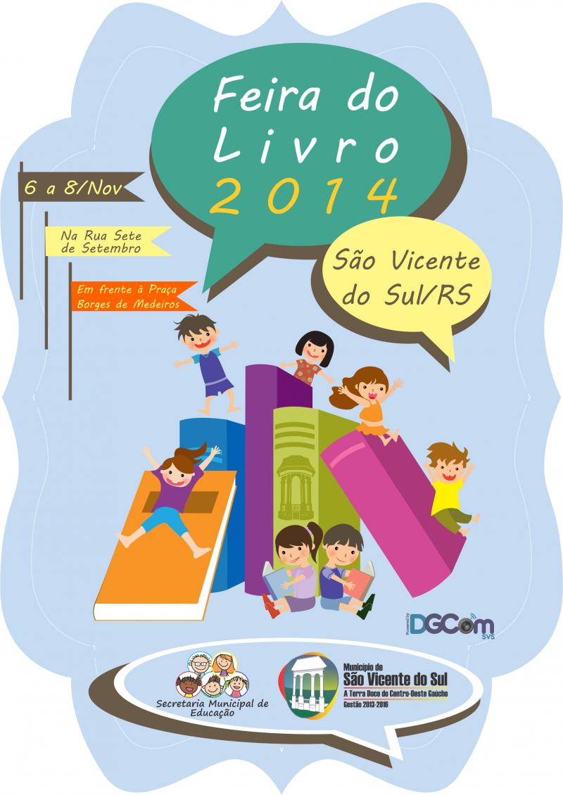 Hoje começa a Feira do Livro em São Vicente do Sul
