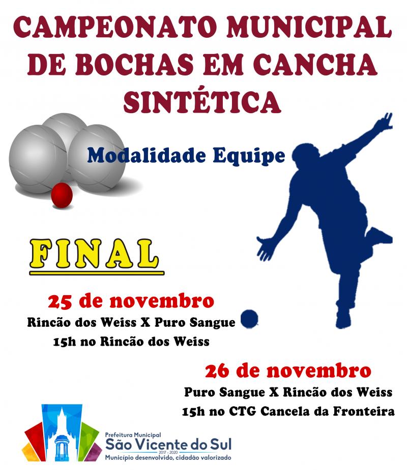 FINAL DO CAMPEONATO MUNICIPAL DE BOCHA EM CANCHA SINTÉTICA MODALIDADE EQUIPE